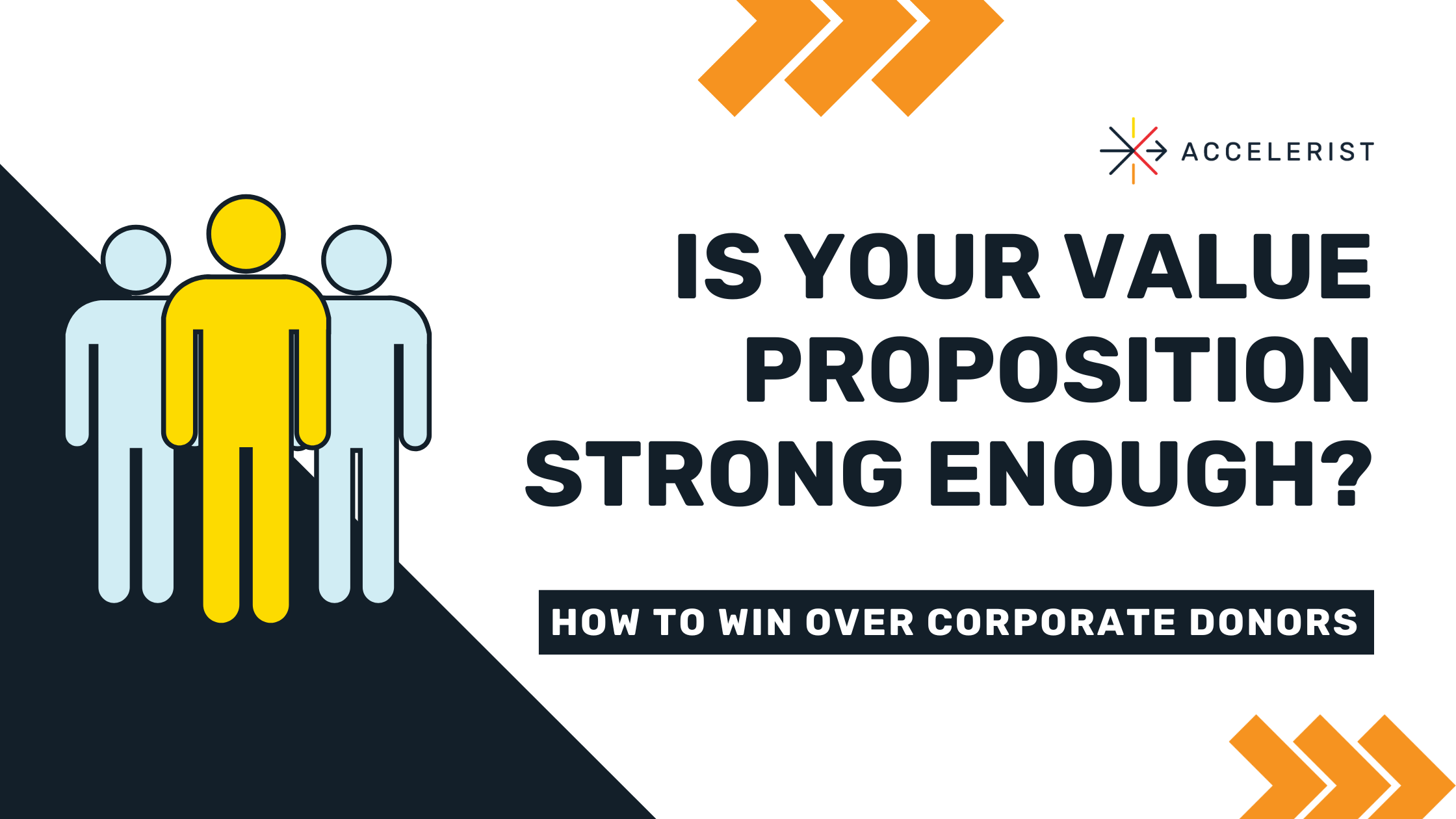 Is Your Value Proposition Strong Enough How Nonprofits Can Win Over